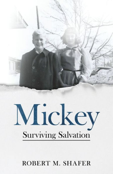 Mickey: Surviving Salvation