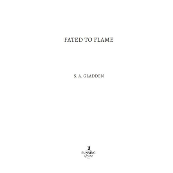 Fated to Flame