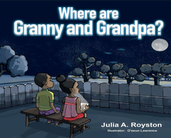 Where are Granny and Grandpa?
