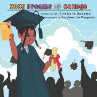 Title: Zoya Dreams of College, Author: Tina Marie Sheppard