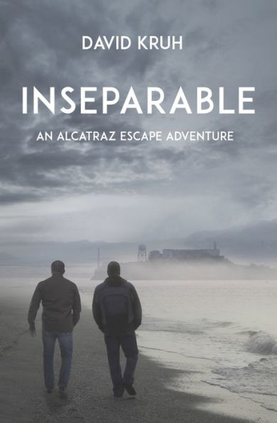 Inseparable: An Alcatraz Escape Adventure