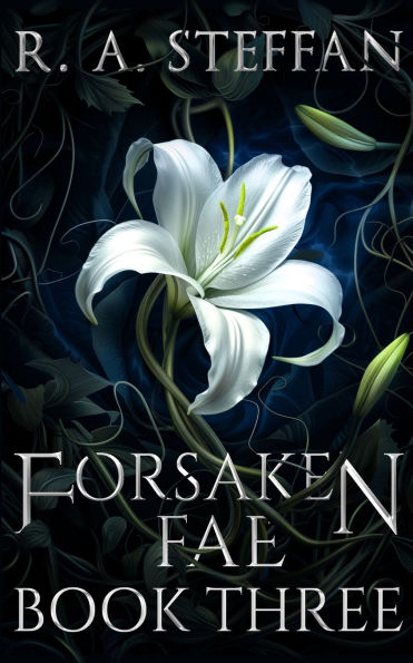 Forsaken Fae: Book Three