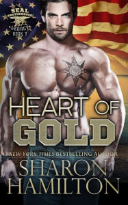 Title: Heart of Gold: Tyler's Revenge, Author: Sharon Hamilton