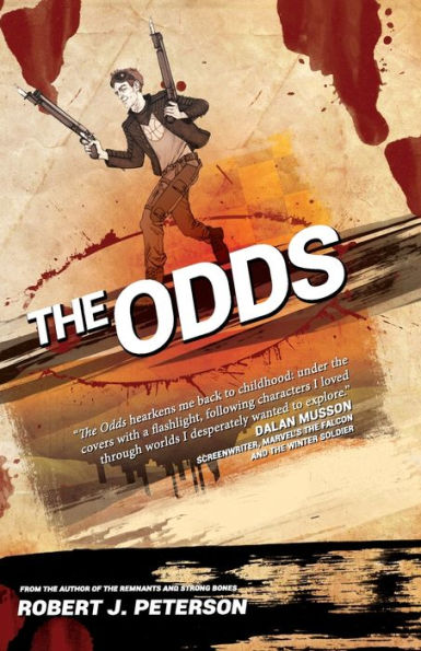 The Odds: Book One of Deadblast Chronicles