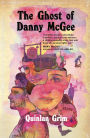 The Ghost of Danny McGee