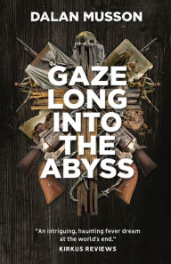 Epub format books free download Gaze Long Into The Abyss FB2 RTF CHM