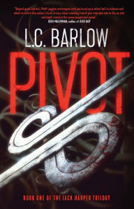 Title: Pivot, Author: L.C. Barlow