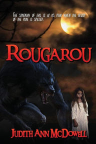 Title: Rougarou, Author: Judith Ann McDowell