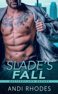Title: Slade's Fall, Author: Andi Rhodes