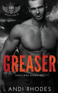 Title: Greaser, Author: Andi Rhodes