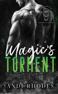 Title: Magic's Torment, Author: Andi Rhodes