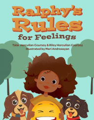 Title: Ralphy's Rules for Feelings, Author: Talar Herculian Coursey