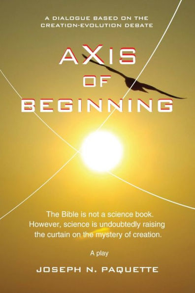 Axis of Beginning