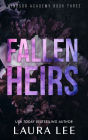 Fallen Heirs - Special Edition: A Dark High School Bully Romance