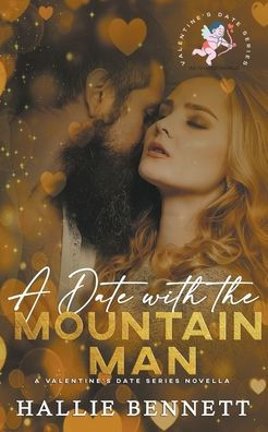 A Date with the Mountain Man