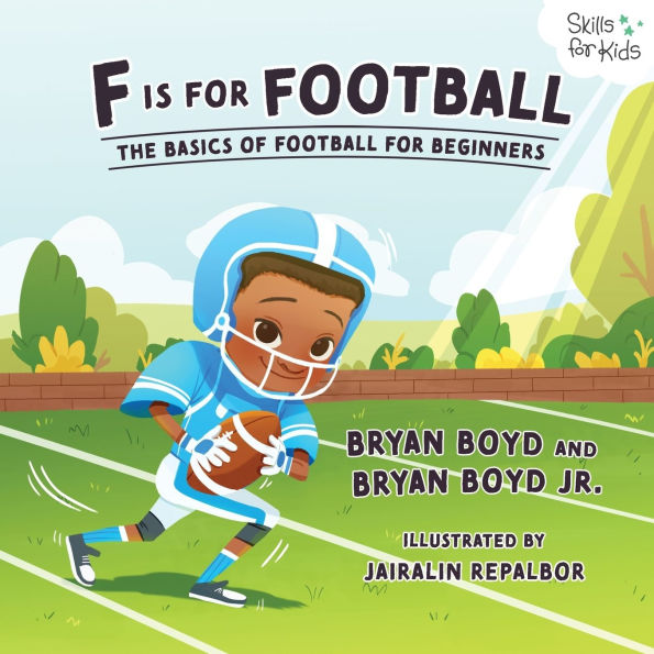 F is for Football: The Basics of Football Beginners