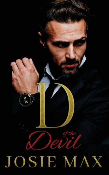 D of the Devil: An Arranged Marriage Mafia Romance