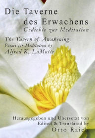 Title: Die Taverne des Erwachens: The Tavern of Awakening, Author: Alfred K LaMotte