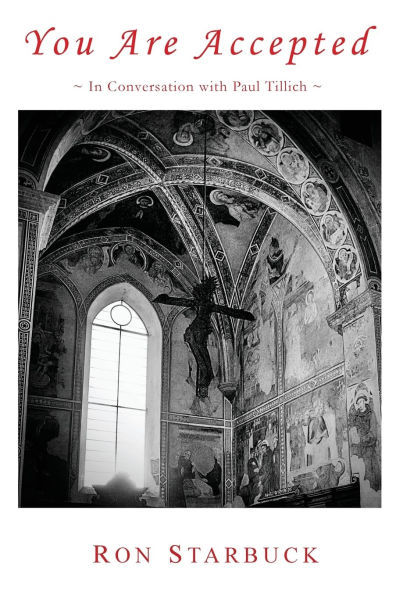 You Are Accepted: Conversation with Paul Tillich