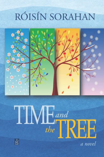 Time and the Tree: A novel