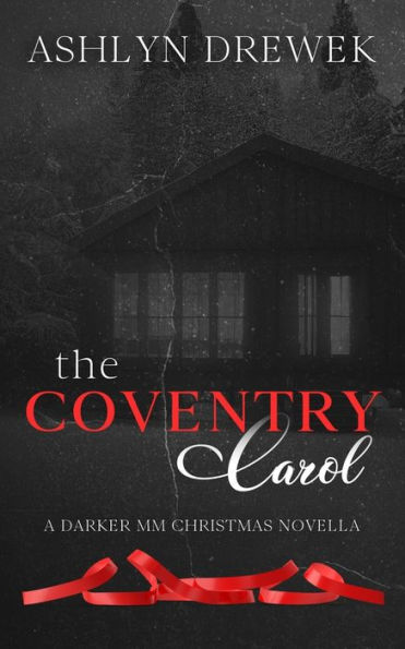 The Coventry Carol: A Darker MM Christmas Novella