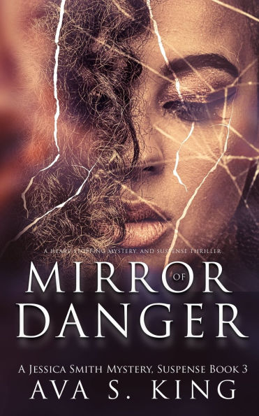 Mirror of Danger: A Thriller Suspense Crime Fiction
