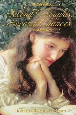Second Thoughts: Second Chances