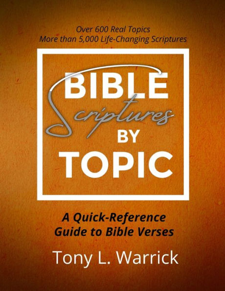 Bible Scriptures by Topic