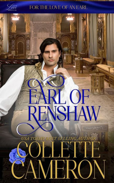 Earl of Renshaw: A Humorous Aristocrat and Wallflower Regency Romance Adventure