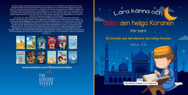 Lära känna och älska den heliga Koranen: En barnbok som introducerar den heliga Koranen