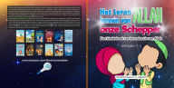 Title: Het leren kennen van Allah, onze Schepper: Een kinderboek ter introductie van Allah, Author: The Sincere Seeker Collection