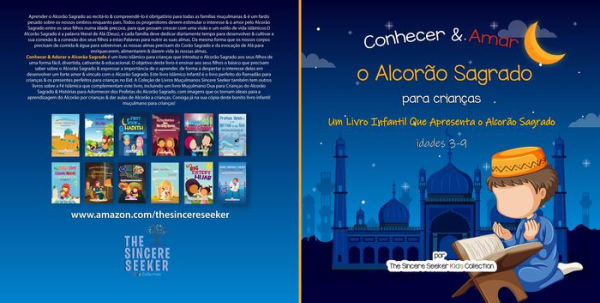 Conhecer & Amar o Alcorão Sagrado: Um Livro Infantil Que Apresenta o Alcorão Sagrado