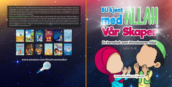 Bli kjent med Allah Vår Skaper: En barnebok som introduserer Allah