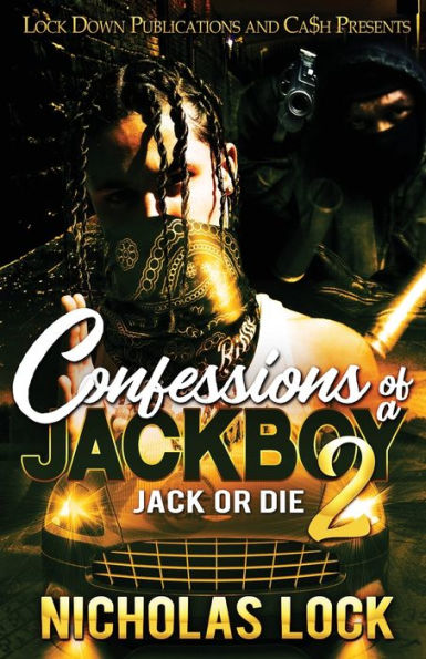 Confessions of a Jackboy 2