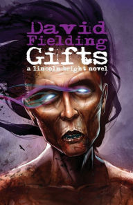 Title: Gifts, Author: David J. Fielding