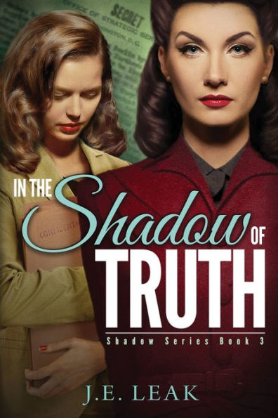 In the Shadow of Truth: A Lesbian Historical Novel
