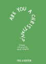 Are You a Christian?: Many Opinions, One Truth
