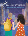 We the Dreamers