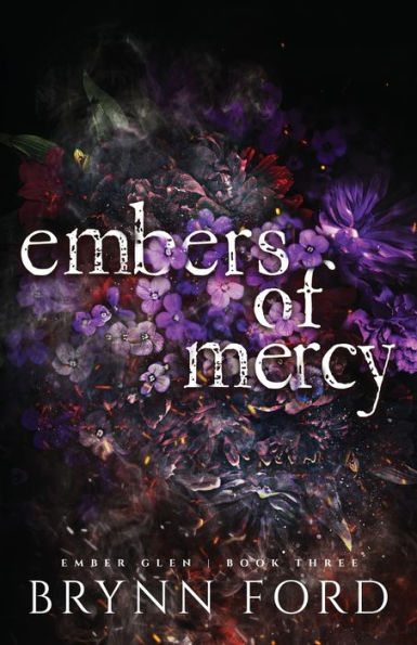 Embers of Mercy