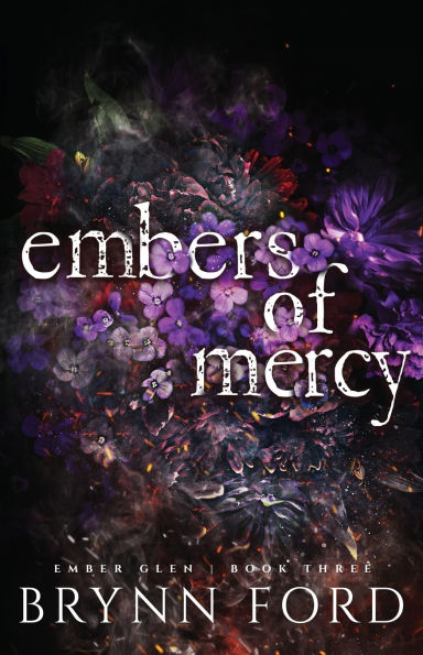 Embers of Mercy