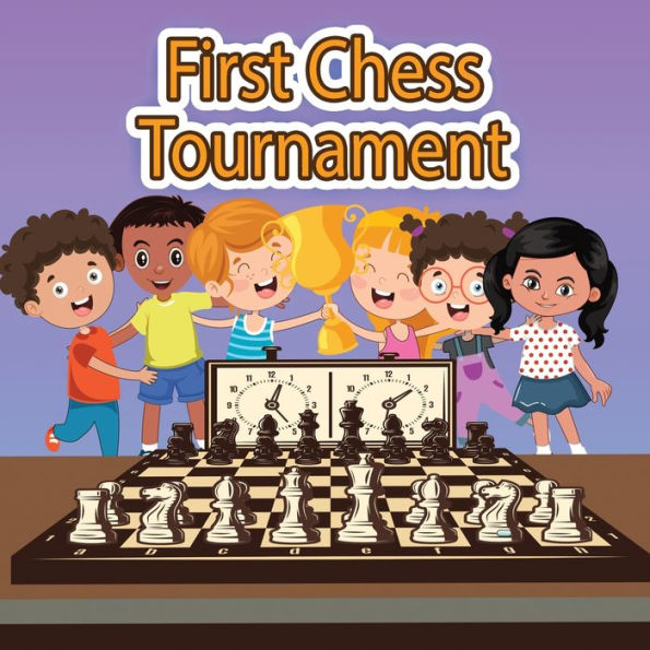 First Chess Tournament