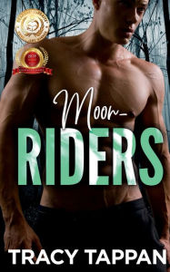 Title: Moon-Riders, Author: Tracy Tappan