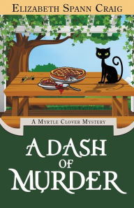 Title: A Dash of Murder, Author: Elizabeth Spann Craig