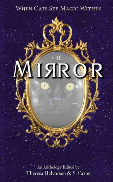 The Mirror: A Cat Anthology