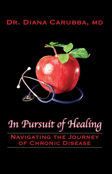 In Pursuit of Healing: Navigating the Journey of Chronic Disease