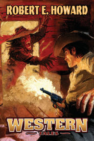 Free ebay ebooks download Western Tales  by Robert Howard, Rob Roehm, Paul Herman 9781955446433