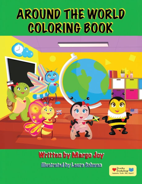 Around The World Coloring Book: Lucky Ladybug and Friends