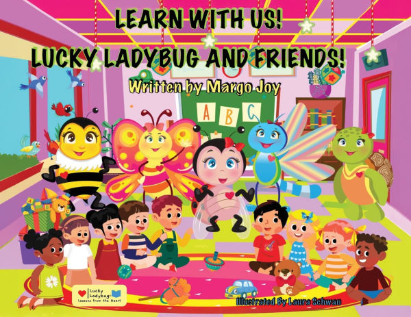 Learn With Us! Lucky Ladybug and Friends!: