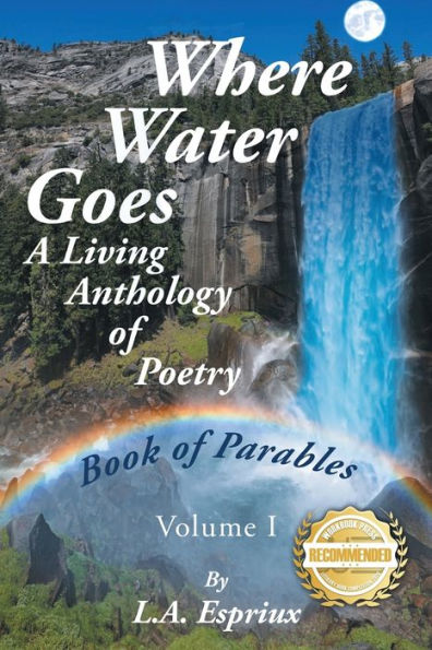 Where Water Goes: First Book of Parables