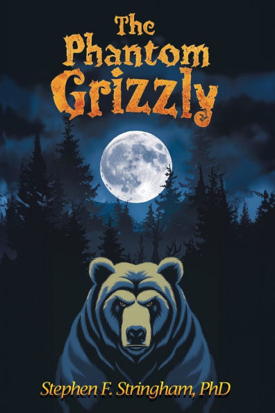 The Phantom Grizzly